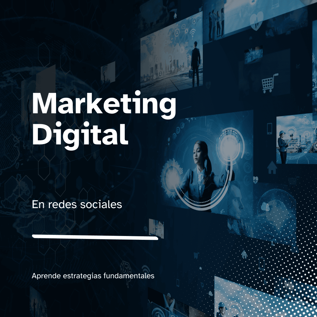 Marketing digital aprende estrategias para potenciar tu negocio